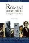 Romans : Les plus grands romans du XXe siècle, les plus grands romans du XXe siècle