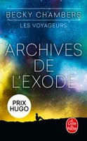 3, Archives de l'Exode (Les Voyageurs, Tome 3)