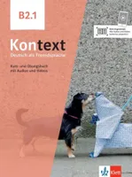 Kontext B2.1 + - livre + cahier de l'élève + audios & videos