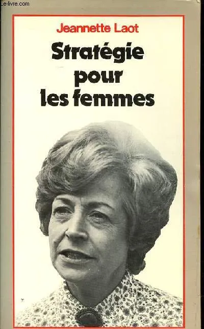Stratégie Pour Les Femmes Jeannette Laot