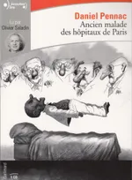Ancien malade des hôpitaux de Paris, Monologue gesticulatoire