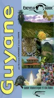 Guyane - guide touristique et culturel, guide touristique et culturel