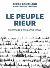 Le peuple rieur: Hommage à mes amis innus [Paperback] Bouchard, Serge and Lévesque, Marie-Christine