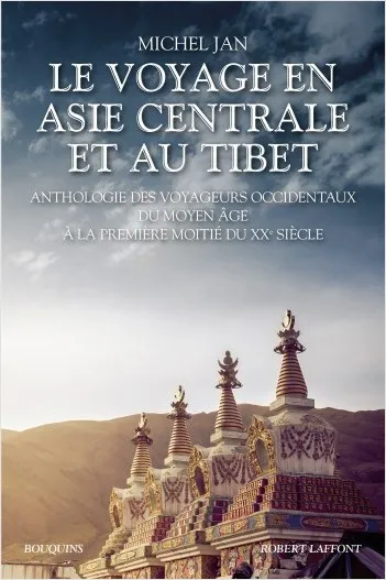 Livres Loisirs Voyage Récits de voyage Le voyage en Asie centrale et au Tibet Fernand Bunel