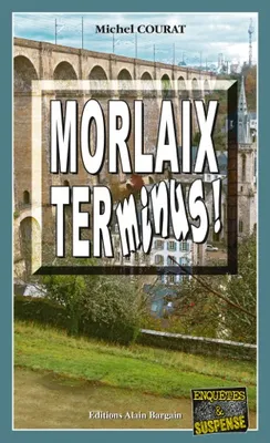 Morlaix TERminus