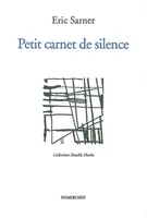Petit Carnet de Silence, poème