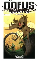 1, Dofus monster / Le chêne mou