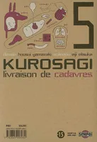 5, Kurosagi T05, Livraison de Cadavres