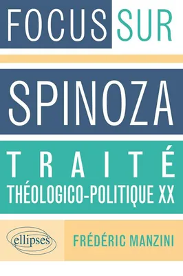 Traité théologico-politique, XX, Spinoza