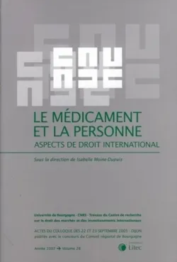 le medicament et la personne aspects de droit international, Aspects de droit international