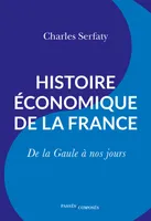 Histoire économique de la France, De la Gaule à nos jours