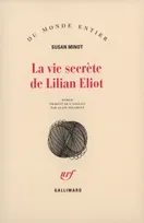 La Vie secrète de Lilian Eliot, roman