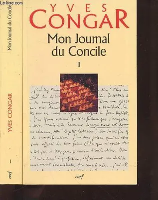 Mon Journal du Concile, I et II