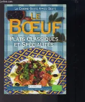 Le Boeuf, plats classiques et spécialités