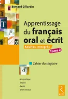 Apprentissage du français oral et écrit, Livre