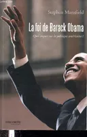 La foi de Barack Obama, Quel impact sur la politique américaine