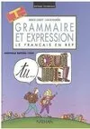 Grammaire et expression. Terminales BEP 1994
