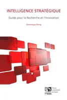 Intelligence stratégique, Guide pour la Recherche et l'Innovation