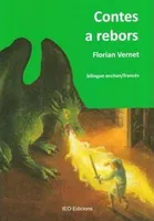 Contes a rebors, Edition bilingue occitan - français