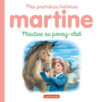 Mes premières histoires Martine, 15, Martine au poney-club
