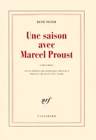 Une Saison avec Marcel Proust, Souvenirs
