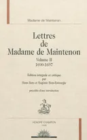 Volume II, 1690-1697, Lettres de madame de Maintenon, 1690-1697