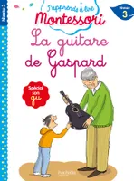 J'apprends à lire Montessori, La guitare de Gaspard / niveau 3