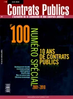 Contrats publics nº100, 10 ans de contrats publics