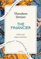 The Financier: A Quick Read edition, A Novel