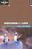 Watching Wildlife Galapagos Islands 1ed -anglais-