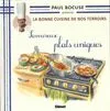 Paul Bocuse présente la bonne cuisine de nos terroirs, 5, La Bonne Cuisine de Nos Terroirs Tome 5 / savoureux plats uniques