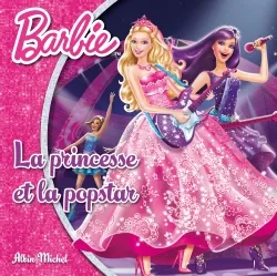 Barbie, La princesse et la popstar