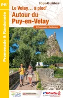 Autour du Puy-en-Velay à pied, Le Velay à pied