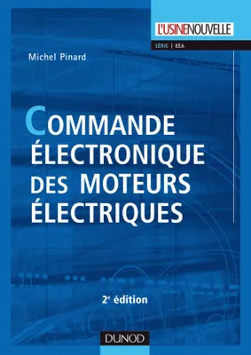 Commande électronique des moteurs électriques - 2ème édition