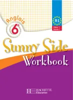 Sunny side 6e LV1 - Anglais - Workbook - Edition 2006