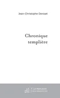 Chronique templière