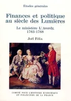 Finances et Politique Au Siècle Des Lumières, Le Ministère L'Averdy, 1763-1768, le ministère L'Averdy, 1763-1768
