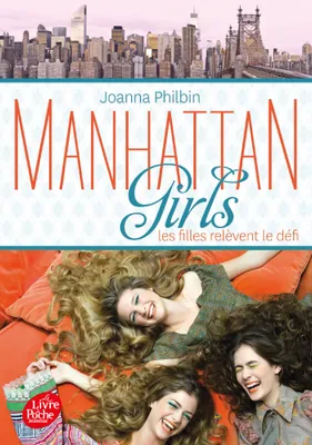 2, Manhattan Girls - Tome 2 - Les filles relèvent le défi