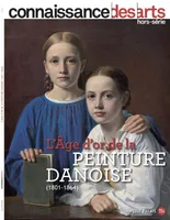 L'âge d'or de la peinture danoise (1801-1864)