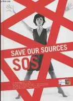 Save our sources SOS, SOS