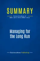 Summary: Managing for the Long Run, Review and Analysis of Miller and Le-Breton-Miller's Book