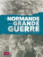 Les Normands dans la Grande Guerre