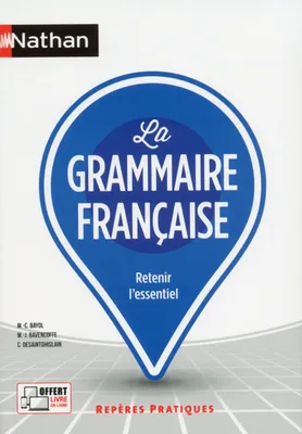 La grammaire française - Repères pratiques numéro 1 2019