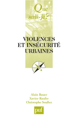 Violences et insecurite urbaines