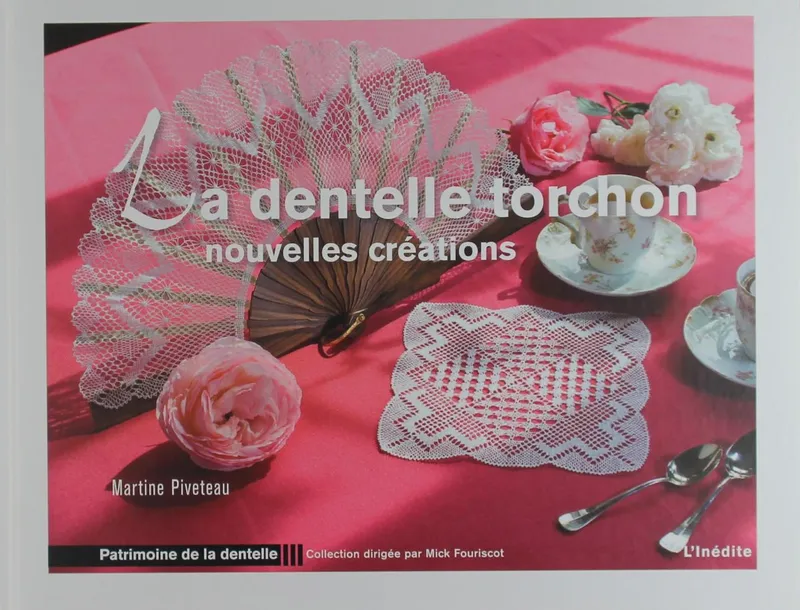 Livres Arts Arts graphiques Dentelle torchon - Nouvelles créations, nouvelles créations Martine Piveteau