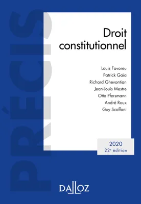 Droit constitutionnel 2020 - 22e éd., Édition 2020
