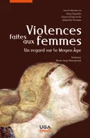 Violences faites aux femmes, Un regard sur le Moyen Âge