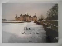 Châteaux en Val de Loire
