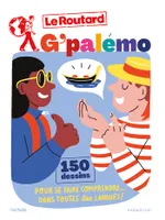 G'Palémo, 150 dessins pour se faire comprendre dans toutes les langues !