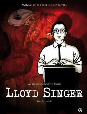 3, Lloyd Singer - cycle 1 (vol. 03/3), Voir le diable